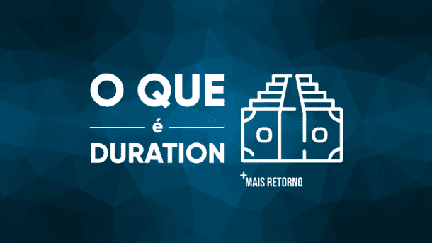 O que é a Duration e como calcular os ganhos no Tesouro Direto?