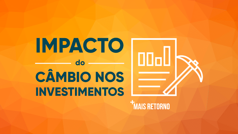 Impacto da taxa de câmbio