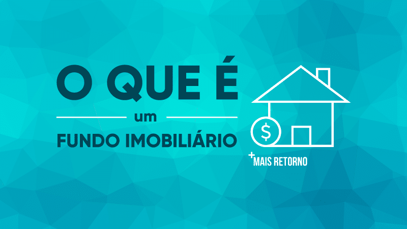 O que é um fundo imobiliário, ilustração.
