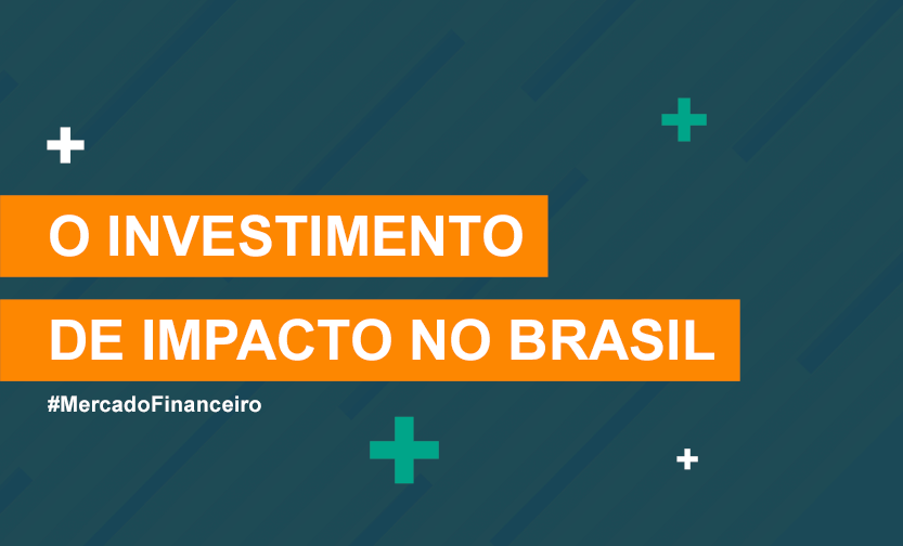 O investimento de impacto no Brasil, ilustração